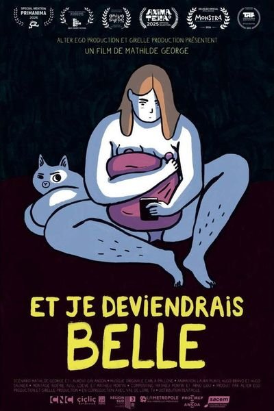 Et je deviendrais belle poster