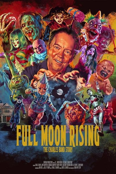 Full Moon Rising: The Charles Band Story poster
