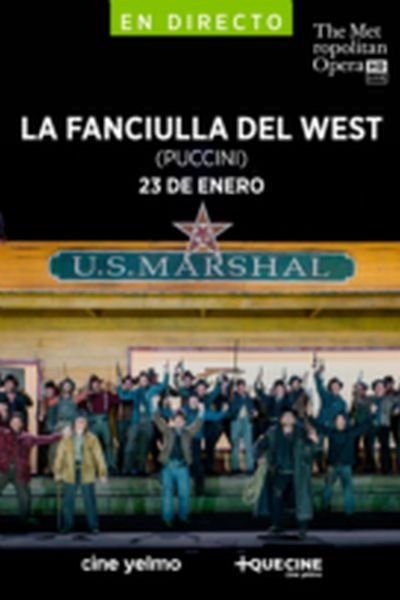 La Fanciulla del West Puccini Met Live 26 27 poster