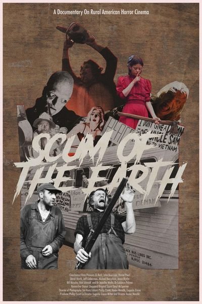 Scum of the Earth: Creating America's Rural Communities of Horror poster
