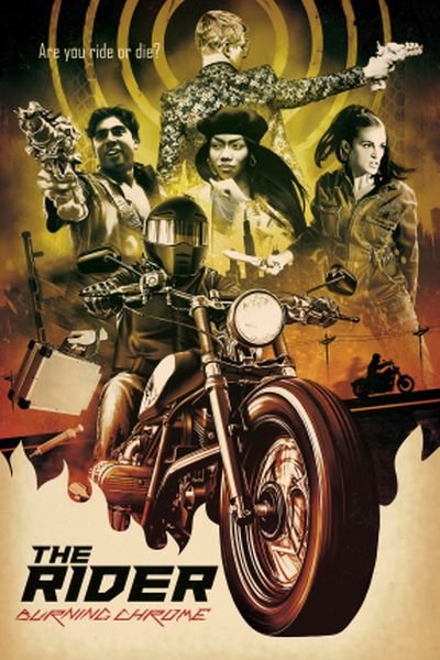 The Rider: Burning Chrome poster